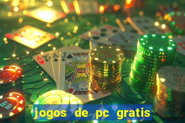 jogos de pc gratis para download